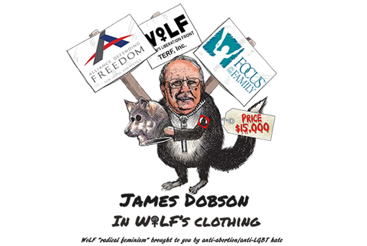 james-dobson Fake ‘radical feminist’ group a paid political front for anti-LGBT organization