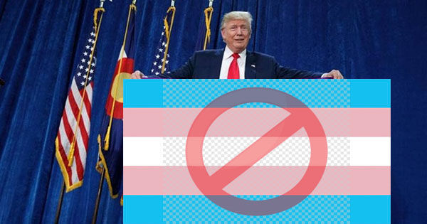 Republicans Are Convinced That Transphobia Is The Way To Win Election   TrumpTransFlag 