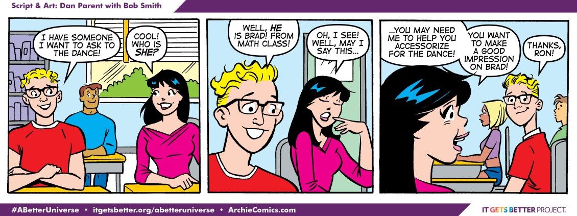 Veronica's friend reveals he wants to ask Brad from math class out to the prom, and Veronica offers to help him accesorize in this special National Coming Out Day strip from Archie comic 