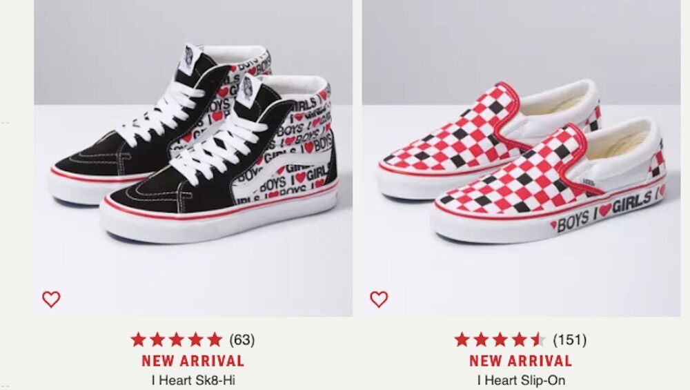 Van has just released new sneakers that proudly declare "I ♥ BOYS, I ♥ GIRLS" and others with rainbow