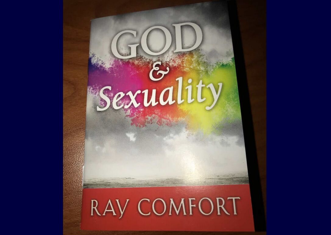 A pamphlet entitled "God & Sexuality" by Ray Comfort