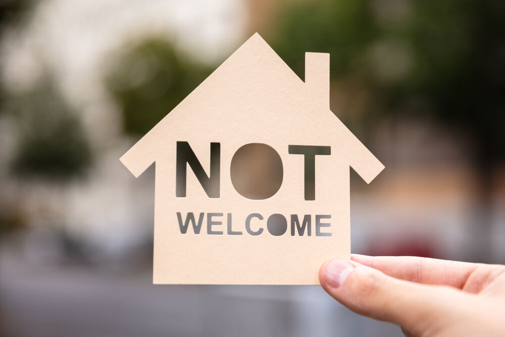 A house that says "not welcome"