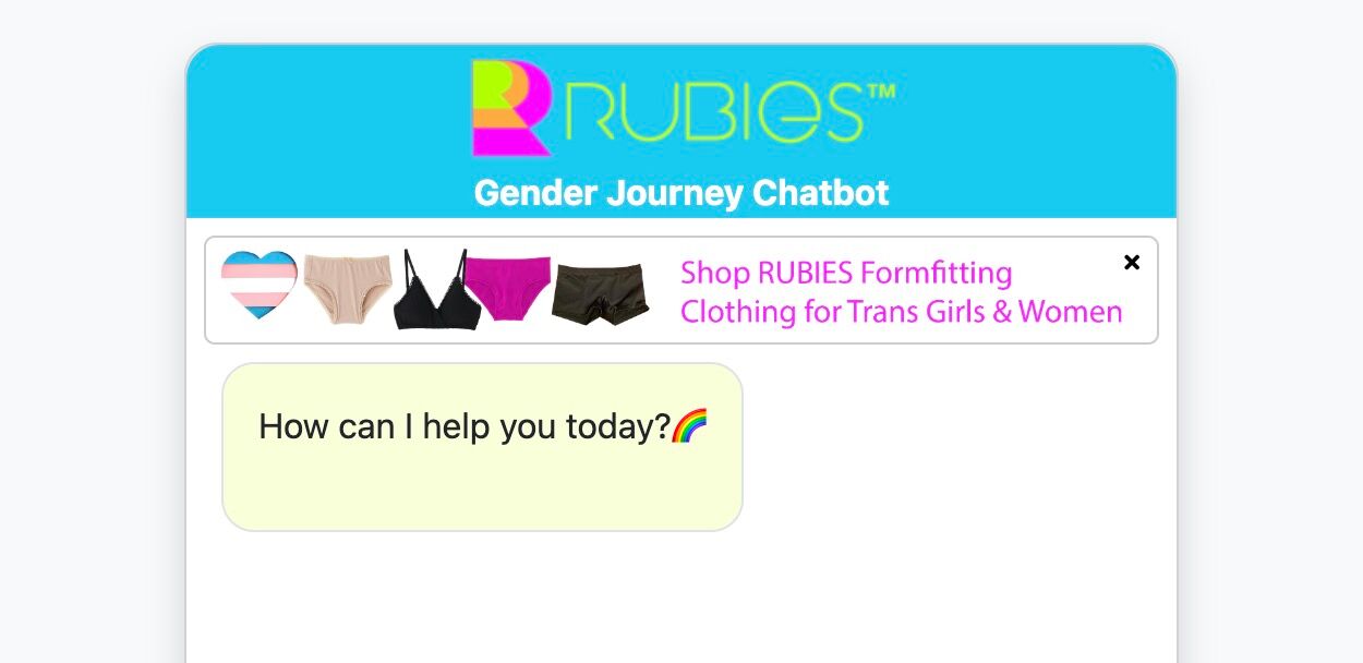 Rubies gender journey chatbot asking, "How can I help you today?" with a rainbow emoji