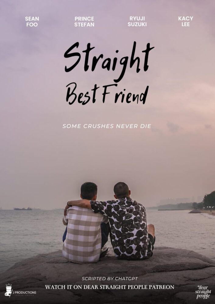 straight best friend, dear straight people, chat gpt, gay webseries, singapore