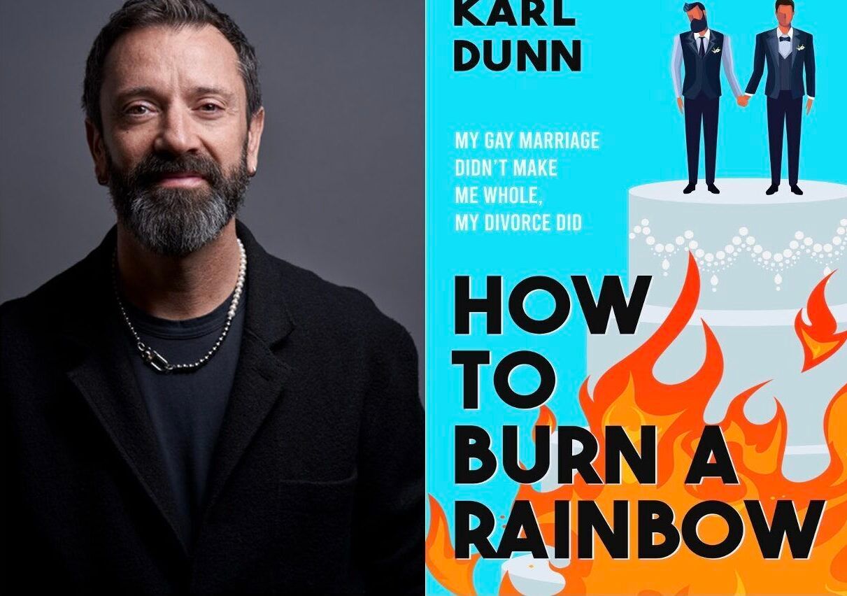 Karl Dunn Headshot/"How to Burn a Rainbow" book cover