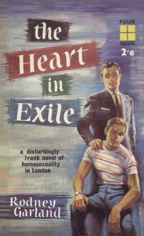 A pulp cover version of <em>The Heart in Exile</em> by Rodney Garland