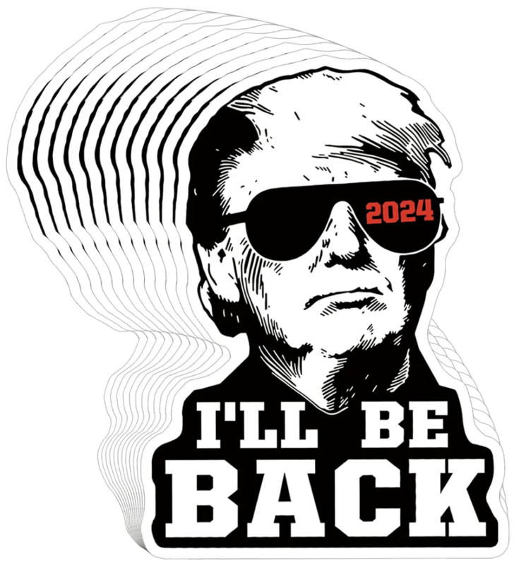 trump-campaign-merchandise-terminator-ill-be-back-stickers