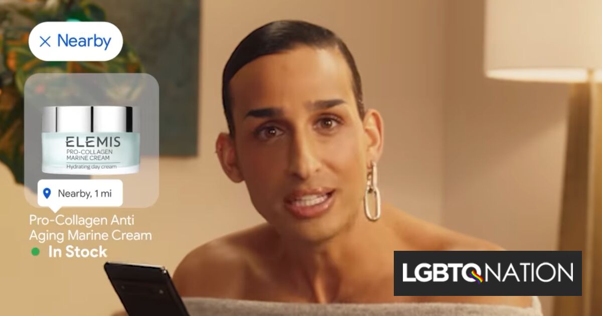 Conservatives rage against Google ad with nonbinary influencer Conservatives rage against Google ad with nonbinary influencer
