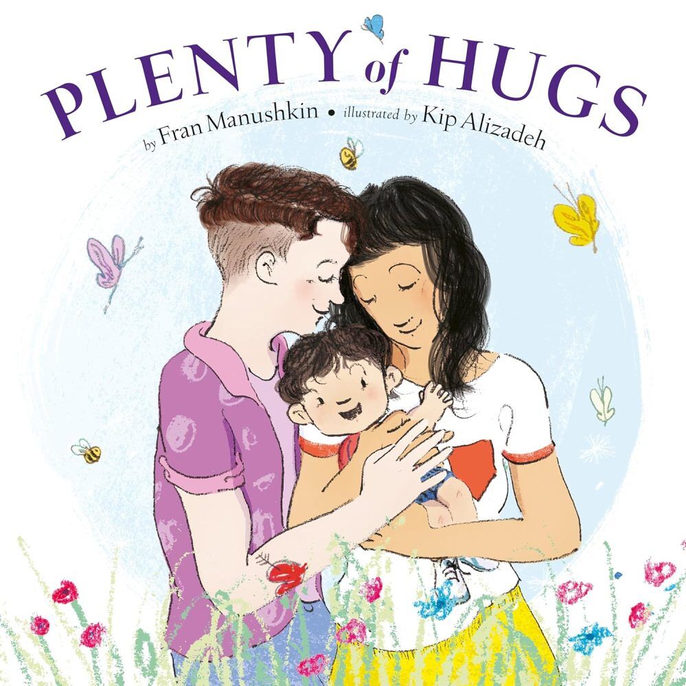 Plenty of Hugs by Fran Manushkin